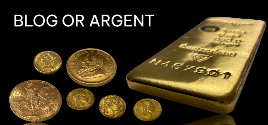 Bienvenue sur le blog de l’or et l’argent